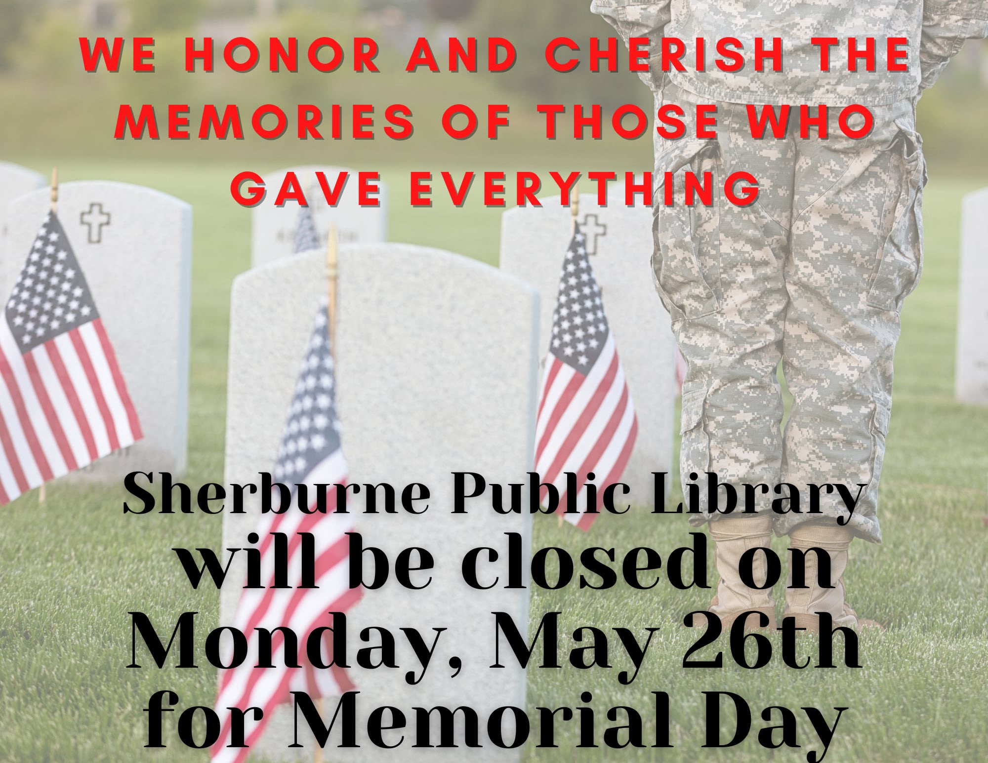 Library Closed May 26th for Memorial Day